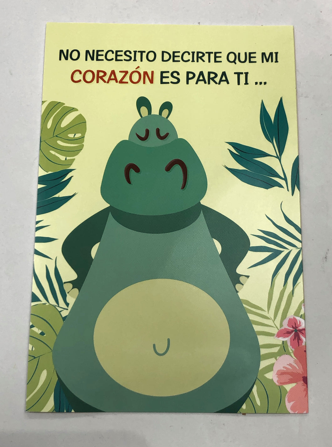 Tarjeta grande No Necesito Decirte que mi Corazón es para Ti...